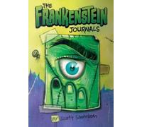 Scott Sonneborn Frankenstein Journals, The (Copertina rigida)