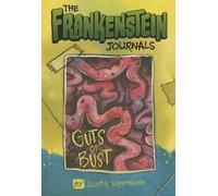 Scott Sonneborn Guts or Bust (Copertina rigida) Frankenstein Journals
