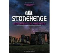 Scott Sonneborn Stonehenge, Monument of Mystery (Copertina rigida)