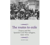 Scott Soo The Routes to Exile (Tascabile)