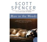 Scott Spencer Man in the Woods (Tascabile)