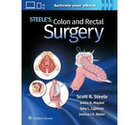 Scott Steele Steele's Colon and Rectal Surgery (Copertina rigida)