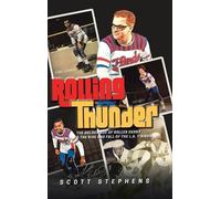 Scott Stephens Rolling Thunder (Copertina rigida)