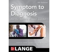 Scott Stern Adam S. Ci Symptom to Diagnosis An Evidence Based Guide (Tascabile)