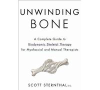Scott Sternthal Unwinding Bone (Tascabile)