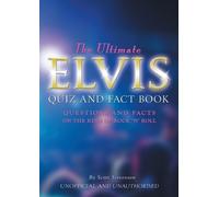 Scott Stevenson The Ultimate Elvis Quiz and Fact Book (Tascabile)