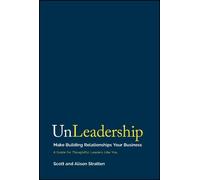 Scott Stratten Alison Stratten UnLeadership (Copertina rigida)