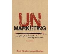 Scott Stratten Alison Stratten UnMarketing (Tascabile)