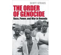 Scott Straus The Order of Genocide (Tascabile)