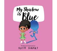 Scott Stuart My Shadow Is Blue (Copertina rigida)