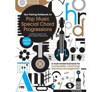 Scott Su Your Training Notebook On Pop Music Special Chord Progressi (Tascabile)