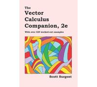 Scott Surgent The Vector Calculus Companion, 2e (Tascabile)