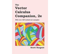 Scott Surgent The Vector Calculus Companion, 2e (Tascabile)