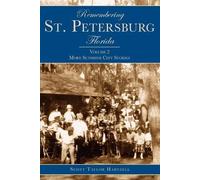 Scott Taylor Hartzell Remembering St. Petersburg, Florida (Tascabile)