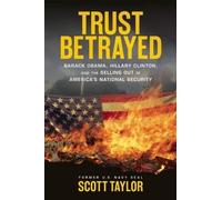 Scott Taylor Trust Betrayed (Copertina rigida)