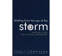 Scott Thompson Leading from the Eye of the Storm (Tascabile)
