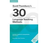 Scott Thornbury – 30 metodi di insegnamento delle lingue – Cambridge Handbooks (ed. tascabile)