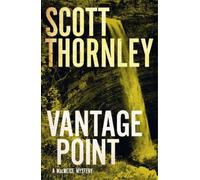 Scott Thornley Vantage Point (Tascabile) MacNeice Mysteries