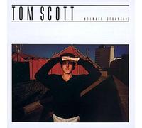 Scott, Tom - Intimate Strangers