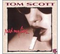 Scott, Tom - Reed My Lips