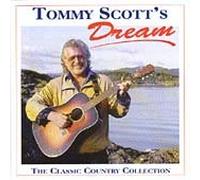 Scott Tommy - Tommy Scott S Dream-the Classi