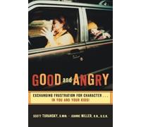 Scott Turansky Joanne Miller Good and Angry (Tascabile)