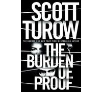 Scott Turow The Burden of Proof (Tascabile) Kindle County