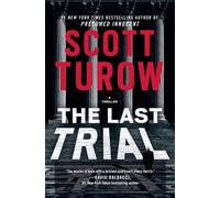 Scott Turow The Last Trial (Tascabile)