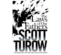 Scott Turow The Laws of our Fathers (Tascabile) Kindle County