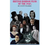 Scott V Palmer British Horror Films of the 1950s (Copertina rigida)