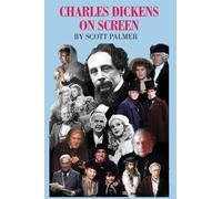 Scott V Palmer Charles Dickens on Screen (Copertina rigida)