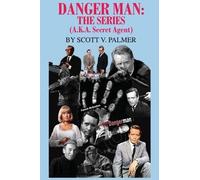 Scott V Palmer Danger Man (Copertina rigida)