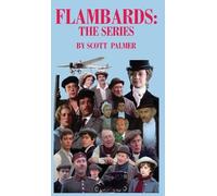 Scott V Palmer Flambards (Copertina rigida)