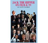 Scott V Palmer Jack the Ripper on Film & TV (Copertina rigida)