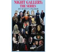 Scott V Palmer Night Gallery (Copertina rigida)