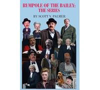 Scott V Palmer Rumpole of the Bailey (Copertina rigida)