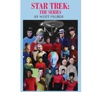 Scott V Palmer Star Trek (Copertina rigida)