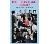 Scott V Palmer The Human Jungle (Copertina rigida)