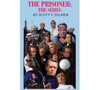 Scott V Palmer The Prisoner (Copertina rigida)