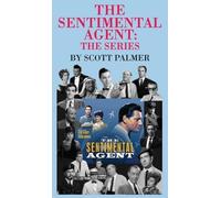 Scott V Palmer The Sentimental Agent The Series (Copertina rigida)