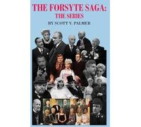 Scott V Palmer The - the Series Forsyte Saga (Copertina rigida)