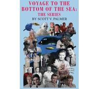 Scott, V. Palmer Voyage to the Bottom of the Sea (Copertina rigida)