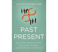Scott Vaudrey, MD Past Present (Tascabile)