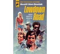 Scott Von Doviak Lowdown Road (Tascabile)