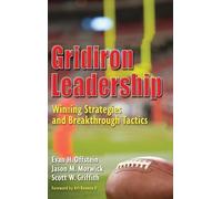 Scott W. Griffith Evan H. Offstein Jason M. M Gridiron Leader (Copertina rigida)
