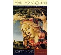 Scott W. Hahn Hail, Holy Queen (Tascabile)