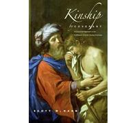 Scott W. Hahn Kinship by Covenant (Tascabile)