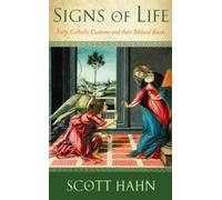 Scott W. Hahn Signs of Life (Tascabile)