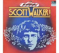 Scott Walker - Attention! Scott Walker! - Fontana - 6438 083