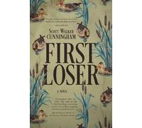 Scott Walker Cunningham First Loser (Tascabile)